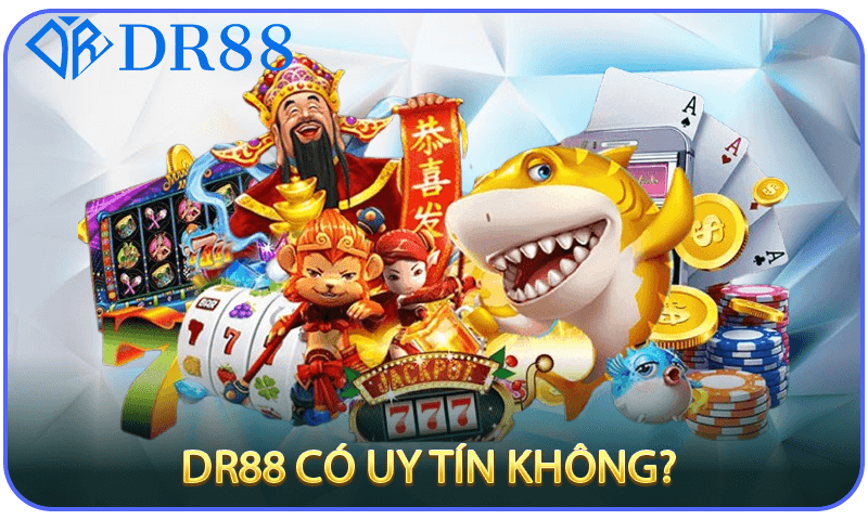 DR88 Có Uy Tín Không