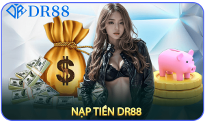 Nạp Tiền DR88